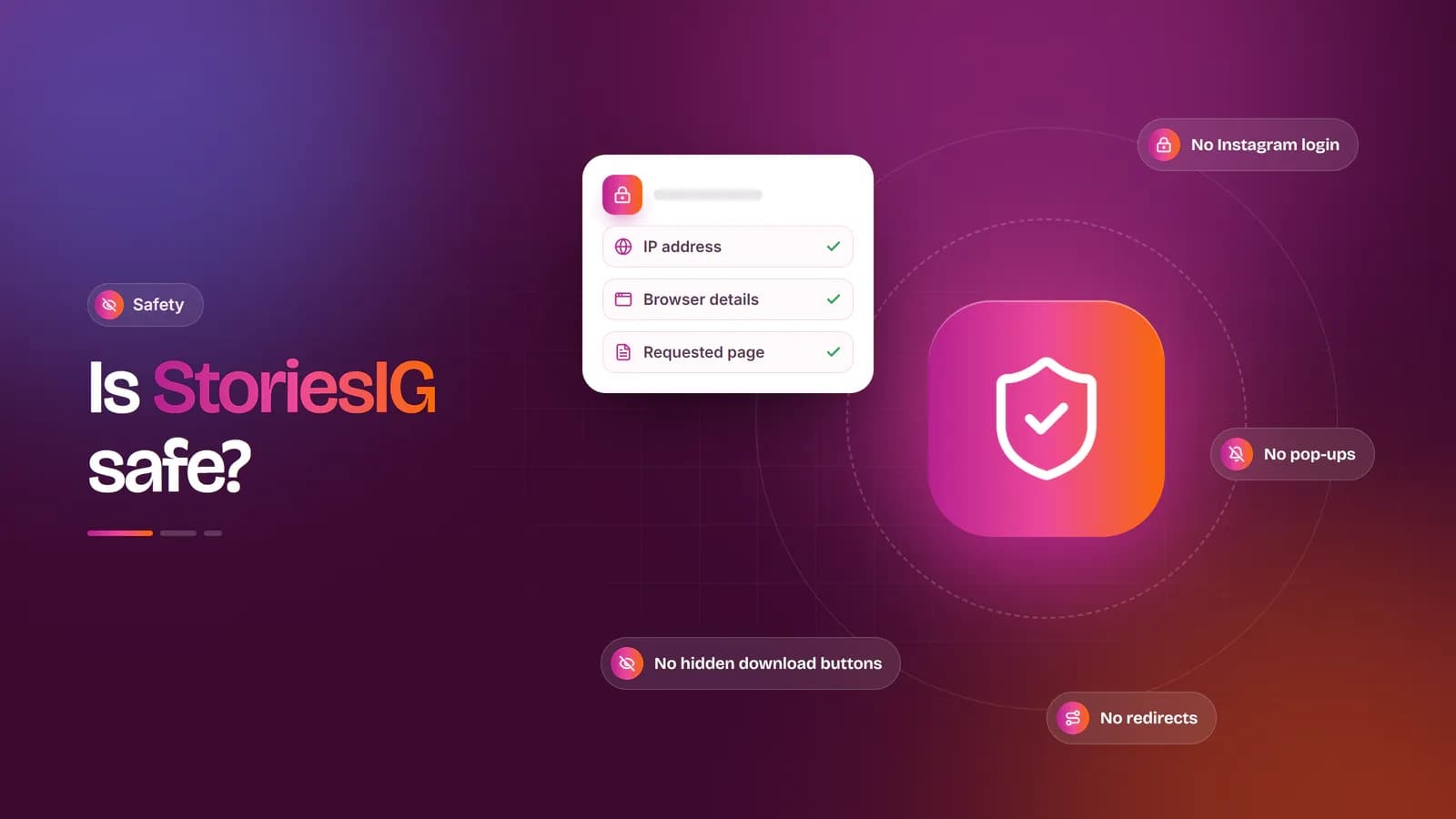 Is StoriesIG Safe Glowing security shield with privacy badges for no Instagram login, no pop-ups and no redirects